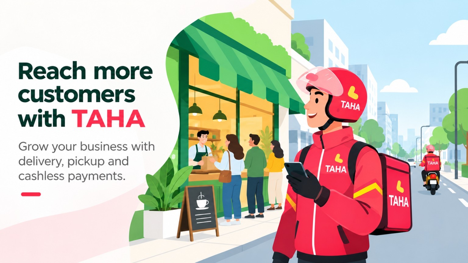 TAHA promotional illustration: reach more customers with delivery, pickup and cashless payments
